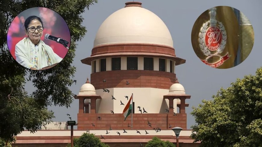 I-PAC raid case: सुप्रीम कोर्ट ने बंगाल सरकार को नोटिस जारी किया, ED अधिकारियों पर FIR पर रोक